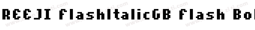 REEJI FlashltalicGB Flash Bold字体转换